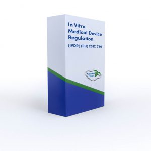 In Vitro Medical Device Regulation (IVDR) (EU) 2017, 746